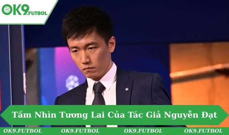 Tầm nhìn tương lai của người chèo lái tài ba